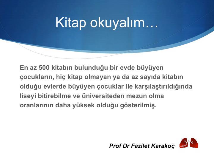 Prof. Dr. Fazilet Karakoç Sık Sorulan Sorular